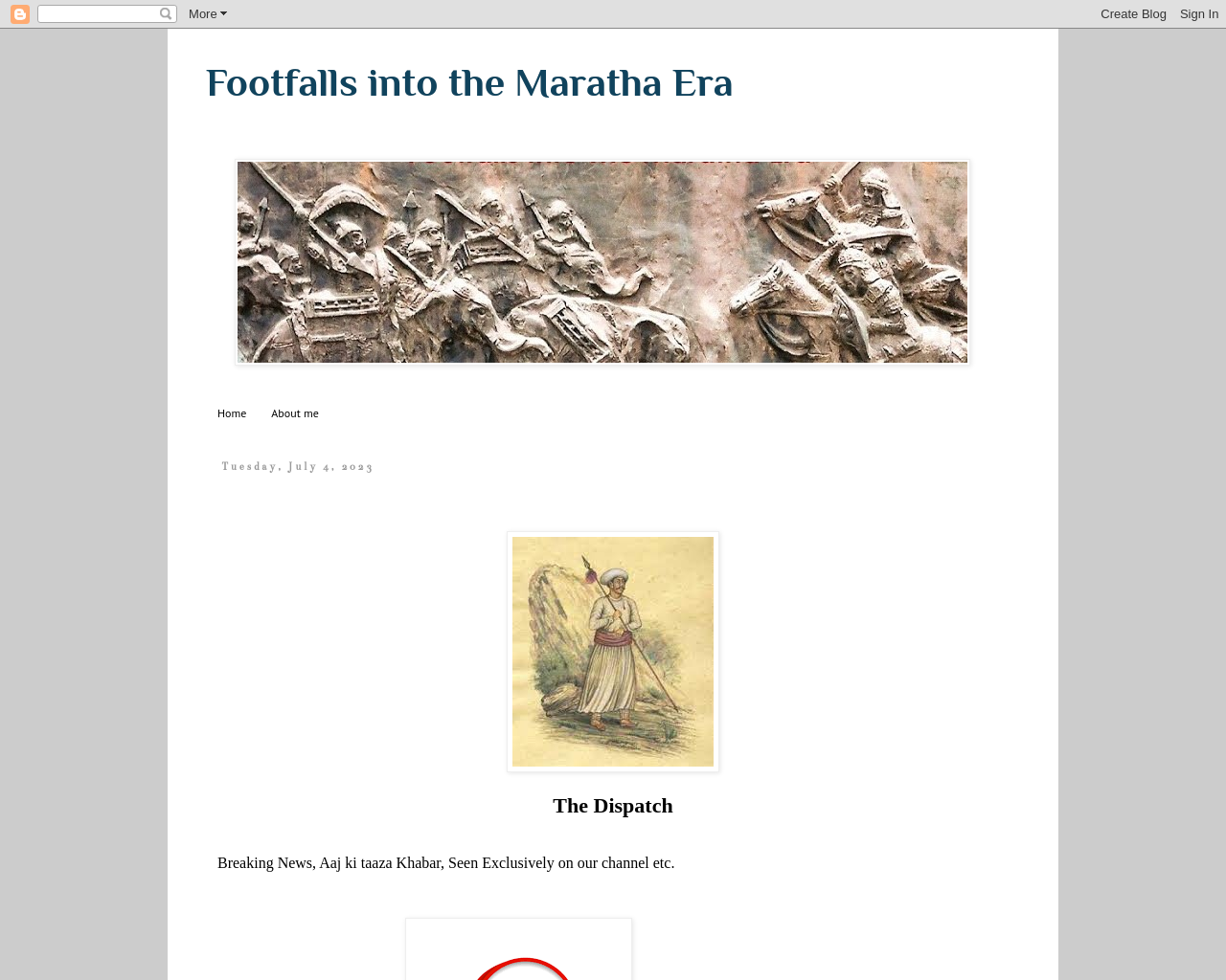 Footfalls Into The Maratha Era